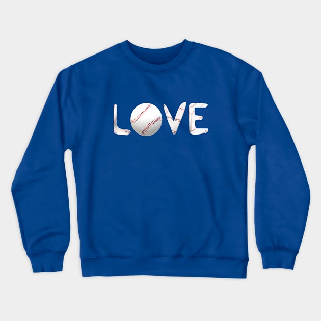 Baseball Love for Baseball Fans (White Letters) Crewneck Sweatshirt by Art By LM Designs 